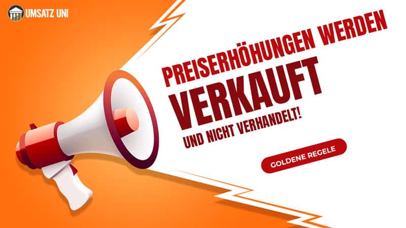 Preiserhöhungen werden verkauft